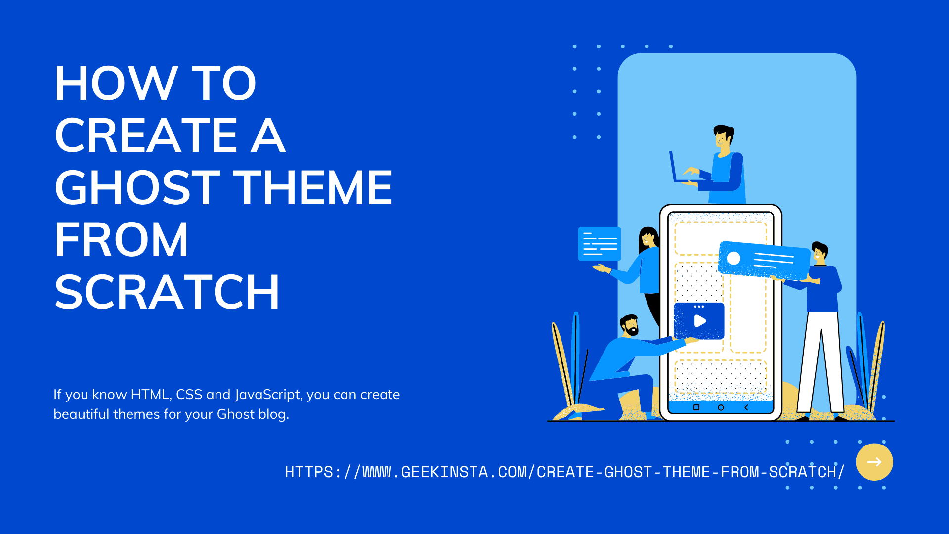 Create Ghost Theme from scratch